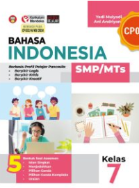 Image of Bahasa Indonesia untuk Siswa SMP/MTs Kelas 7 Kurikulum Merdeka